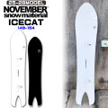 25-26 ノベンバー パウダーボード NOVEMBER ICECAT アイスキャット 149cm 154cm ノーベンバー メンズ スノーボード パウダー 板 2025 2026 日本正規品