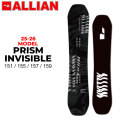 [予約商品] 25-26 ALLIAN スノーボード アライアン PRISM INVISIBLE プリズム インビジブル 151cm 155cm 157cm 159cm メンズ フリースタイル グラトリ オールラウンド スノボ 板 2025 2026 日本正規品