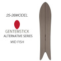 [予約商品] 25-26 GENTEMSTICK ゲンテンスティック MID FISH 152cm ゲンテンスティック ミッドフィッシュ パウダーボード アクセルキャンバー スノーボード 板 2025 2026