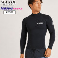 follows限定 2026 MAXIM マキシム ウェットスーツ L/Sジャケット タッパー ロングスリーブ ジャケット BACK ZIP バックジップ メンズ ウエットスーツ 2mm BLKジャージ 国内生産 日本正規品