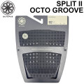 オクトパス デッキパッド [24] OCTOPUS SPLIT III スプリット2 OCTO GROOVE 2ピース サーフィン デッキパッチ ショートボード サーフボード 日本正規品 