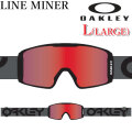 [予約] 25-26 ゴーグル OAKLEY オークリー LINE MINER L GOGGLE oo7070-F8 ラインマイナー エル ラージフィット スノーゴーグル スノボー スキー 日本正規品 2025 2026