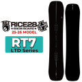 [予約商品] 25-26 RICE28 スノーボード ライス 28 RT7 LTD アールティー セブン リミテッド メンズ 151cm 154cm グラファイトソール オールラウンド ラントリ グラトリ オガサカ製 井口勝文 いぐっちゃん スノボ 板 2025 2026 日本正規品