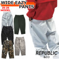 [予約商品] 25-26 REPUBLIC & CO ウェア リパブリック WIDE EAZY PANTS スノーボード ワイドイージー パンツ メンズ レディース スノーボードウェア スノーウェアー アウトドア キャンプ 釣り スケートボード 2025 2026 日本正規品