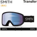 25-26 SMITH ゴーグル スミス Transfer トランスファー Black Blue 調光レンズ アジアンフィット スノーボード 2025 2026 日本正規品 [010276131]