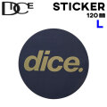 DICE ダイス dice サークルロゴ [21] 120mm シールタイプ ステッカー デカール スノーボード 
