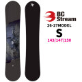 [予約商品] 26-27 ビーシーストリーム BC Stream SNOWBOARDS  スノーボード S エス 143cm 147cm 150cm レディース JOINT 青木玲 キャンバー ボード スノボ 板 SNOW BOARDS 2026 2027