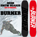 [予約商品] 26-27 MOSS スノーボード BURNER 149cm 156cm 159cm モススノーボード バーナー フリーラン パウダー 板 2026 2027 日本正規品