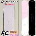 [予約商品] 26-27 OGASAKA スノーボード オガサカ FC エフシー Full Carve レディース 145cm 148cm 151cm フリースタイル カービング スノボ 板 2026 2027 日本正規品