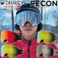 [予約商品] 26-27 DRAGON GOGGLES ドラゴン ゴーグル RECON PHOTOCHROMIC 調光 JAPAN LUMALENS リーコン ジャパン フィット スノーボード 2026 2027 日本正規品 [W01～04]