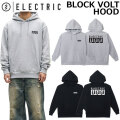 26-27 ELECTRIC エレクトリック トレーナー BLOCK VOLT HOOD プルオーバー フード フーディー スノーボード スケートボード ストリート ジム アウトドア 日本正規品
