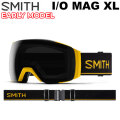 26-27 SMITH ゴーグル スミス EARLY MODEL  I/O MAG XL アーリーモデル アイオーマグ エックスエル Killer Bee アジアンフィット スノーボード 2026 2027 日本正規品 [010276502]