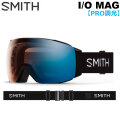 [予約商品] 26-27 SMITH ゴーグル スミス I/O MAG アイオーマグ Black 調光レンズ Pro調光 アジアンフィット スノーボード 2026 2027 日本正規品 [010275030]