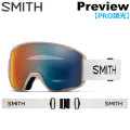 [予約商品] 26-27 SMITH ゴーグル スミス Preview プレビュー Raw ReNU Undyed 調光レンズ Pro調光 アジアンフィット スノーボード 2026 2027 日本正規品 [010276553]