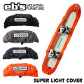 [予約商品] 26-27 eb's スノーボードケース ボードバッグ 4600345 SUPER LIGHT COVER スノボケース エビス 2026 2027 ebs