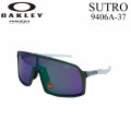 OAKLEY オークリー サングラス 9406A-3737 SUTRO A スートロ Asia Fit アジアンフィット Prizm Road Jade 自転車 サイクリング 日本正規品