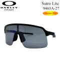 [廃版モデル] OAKLEY オークリー サングラス SUTRO LITE 9463A-2739 スートロ ライト アジアンフィット プリズムレンズ 日本正規品