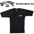 [在庫限り] 25 ビラボン ラッシュガード BILLABONG メンズ 半袖 水着 UVカット [BF011-852] プール 海 海水浴 サーフィン ROUND NECK SS 2025 [メール便発送商品]