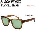 ブラックフライ サングラス  [BF-1235-05] FLY CLUBMAN フライ クラブマン BLACK FLYS POLARIZED 偏光レンズ 偏光 ジャパンフィット