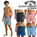 [メール便発送商品] 2026 BILLABONG サーフトランクス [BG011-502] ALLDAY PIGMENT LAYBACK ビラボン ボードショーツ メンズ トランクス サーフパンツ 水着 プール 海パン 海 海水浴