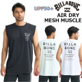 [メール便発送商品] 26 ビラボン ラッシュガード BILLABONG メンズ [BG011-869] AIR DRY MESH MUSCLE ドライ メッシュ タンクトップ 水陸両用 UVカット 吸水速乾 プール 海 海水浴 水着 サーフィン 2026