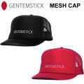 GENTEMSTICK ゲンテンスティック MESH CAP キャップ 帽子 メッシュキャップ メンズ レディース ユニセックス アパレル