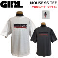 [在庫限り] [メール便発送商品] GIRL ガール Tシャツ 日本限定デザイン MOUSE SS Tee [2] VIDEOパッケージデザイン 半袖 スケートボード スケボー アパレル アウトドア 日本正規品