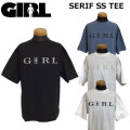 [在庫限り] [メール便発送商品] GIRL ガール Tシャツ 日本限定デザイン SERIF SS Tee [5] 半袖 スケートボード スケボー アパレル アウトドア 日本正規品