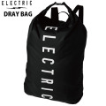 26 ELECTRIC エレクトリック バックパック [EA24] DRY BACK PACK ドライバックパック リュック 防水付き アウトドア 日本正規品【即】