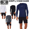 OCEAN&EARTH オーシャンアンドアース SCRIPT L/S RASH GUARD サーフィン ラッシュガード 長袖 ハイネック SPF50+ サーフ 海 紫外線対策 O&E