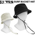 TOOLS ツールス TLS SURF BUCKET HAT サーフバケットハット 水陸両用 日焼け防止 ハット 男女兼用 ユニセックス [UV対策特集] [UV対策特集]