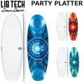 LIBTECH サーフボード リブテック PARTY PLATTER 5’4 / 5’7 / 5’10 パーティープラッター LOST ロスト MAYHEM メイヘム サーフィン ショートボード [営業所止め送料無料]