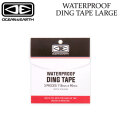 OCEAN＆EARTH オーシャンアンドアース WATERPROOF DING TAPE LARGE サーフボードリペア 防水テープ リペアシール