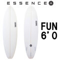 ESSENCE BOARDS エッセンス サーフボード FUN 6.0ft CLEAR ファン 6.0 サーフィン サーフボード 3FIN 海 ファンボード [営業所留め送料無料]
