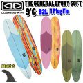 [follows特別価格] O&E 2025 OCEAN＆EARTH オーシャンアンドアース サーフボード THE GENERAL EPOXY SOFT 9'6 future対応 SINGLE FIN 1Plug ソフトサーフボード ロングボード ミッドレングス [営業所止め送料無料]