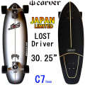 CARVER カーバー スケートボード 30.25インチ JAPAN LIMITED LOST Driver [C7 トラック] コンプリート サーフスケート サーフィン トレーニング [6]