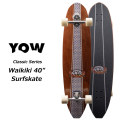 YOW Waikiki 40インチ [8] ヤウサーフスケート ワイキキ YOW Meraki S5sシステム オフトレ 陸トレ【購入特典付】