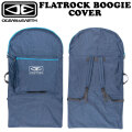 26 OCEAN&EARTH O&E オーシャンアンドアース FLATROCK BOOGIE COVER ボディーボードケース サーフィン
