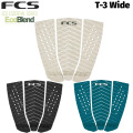 2026 FCS サーフボード デッキパッド [T-3Wide] ECO BLEND T3ワイド 3ピース サーフトラクション サーフィン ショートボード用
