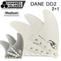 2024 サーフィンフィン CHANNEL ISLANDS チャンネルアイランド フィン DANE DD2 2+1 ダンプスターダイバー フューチャーフィン FUTURES FIN 