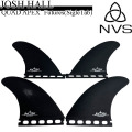 NVS SURF FINS NVSフィン JOSH HALL QUAD Fin Single Tab ジョシュ・ホール クワッドフィン  シングルタブ フューチャー  ショートボード ロングボード
