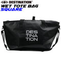 Destination ディスティネーション Wet Tote Bag Square ウェットトートバッグ スクエア サーフグッズ バッグ サーフィン 収納 日本正規品