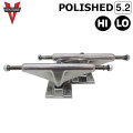 スケートボード トラック ベンチャー VENTURE TRUCK POLISHED 5.2 [V1] [HI／LO] 7.875～8.125inch ポリッシュ スケボー スケートボード トラック  SK8 パーツ