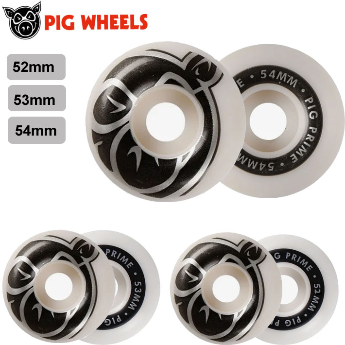 スケートボード ウィール PIG PRIME WHEELS 52mm 53mm 54mm 101A ピッグ ウィール スケート パーツ SK8
