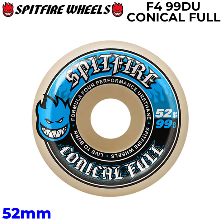 SPIT FIRE スピットファイアー ウィール FORMULA FOUR F4 99DU CONICAL FULL 52mm [S3] スケートボード スケボー パーツ SKATE BOARD WHEEL SK8