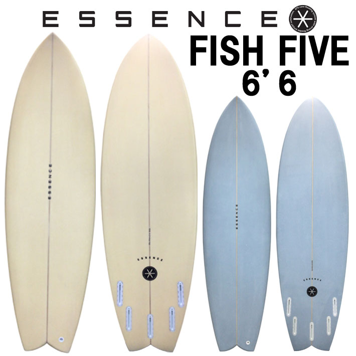 2026 ESSENCE BOARDS エッセンス サーフボード FISH FIVE フィッシュ ファイブ 6’6 サーフィン サーフボード 5FIN 海 ショートボード