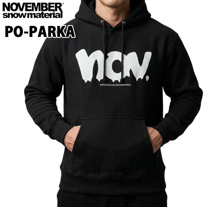 NOVEMBER ノベンバー スノーボード PO-PARKA [32] スーパーヘビーウエイトフルオーバーパーカ 厚手 裏起毛 アパレル メンズ ユニセックス