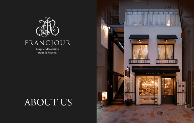 ABOUT US フランジュールについて