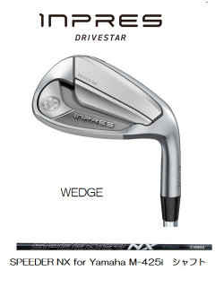 ヤマハ インプレス DRIVESTAR ウエッジ [SPEEDER NX for Yamaha M-425i