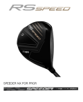 プロギア　RS SPEED フェアウェイウッド [SPEEDER NX FOR PRGR フレックス：S] 2025年モデル